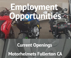 Motorhelmets Job Openings in Fullerton California - Career Opportunities