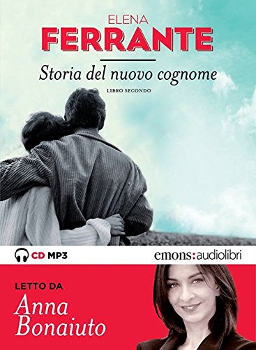 Storia di chi fugge e di chi resta. L'amica geniale letto da Anna Bona -  Libreria Pino