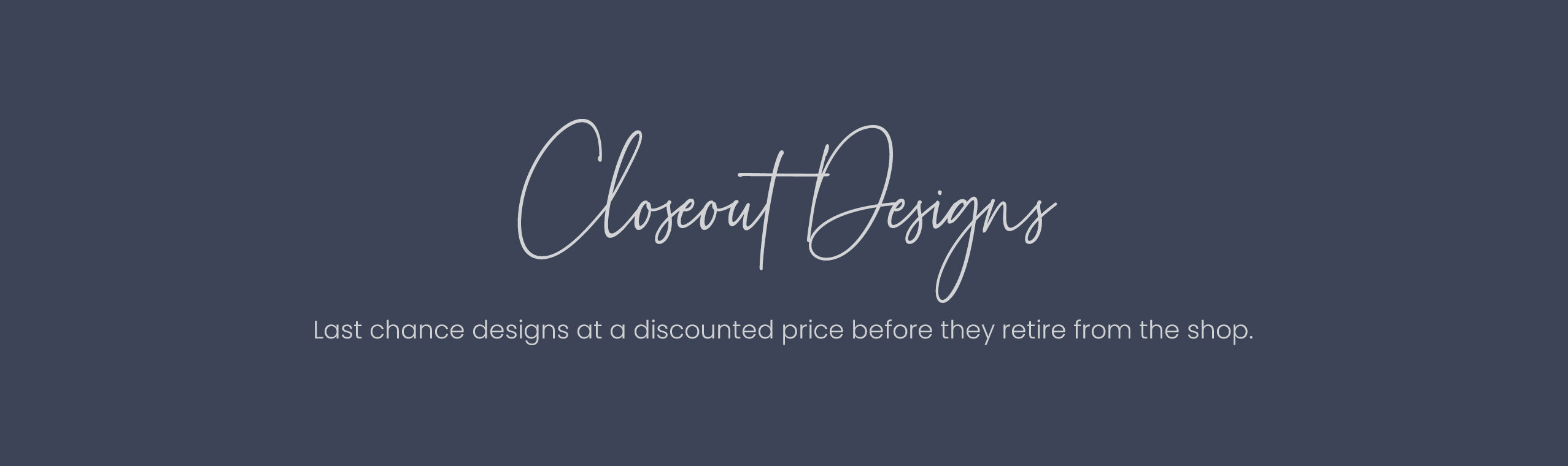 Closeout Designs