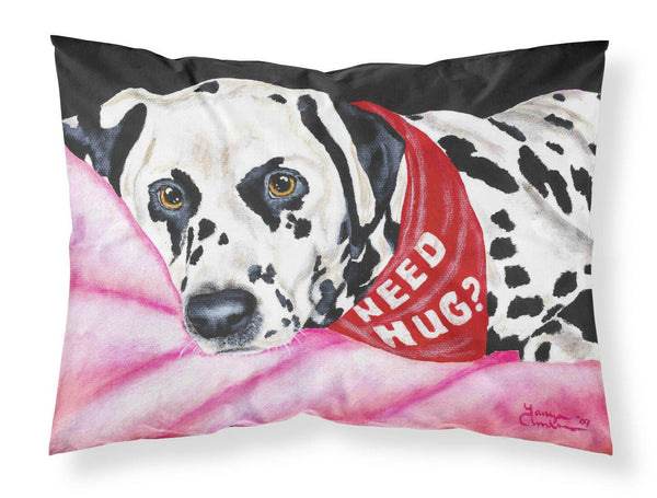 Need a Hug Dalmatian Fabric Standard Pillowcase AMB1148PILLOWCASE by Caroline's Treasures