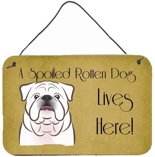 White English Bulldog  Spoiled Dog Lives Here Wall or Door Hanging Prints BB1468DS812 by Caroline's Treasures