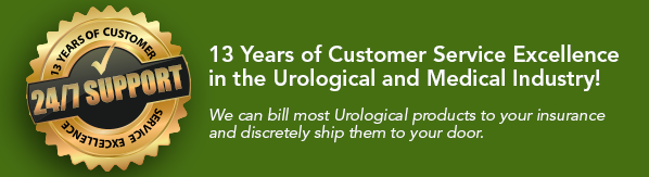 13 Years of Customer Service Excellence in the Urological and Medical Industry! We can bill most Urological products to your insurance and discretely ship them to your door.  