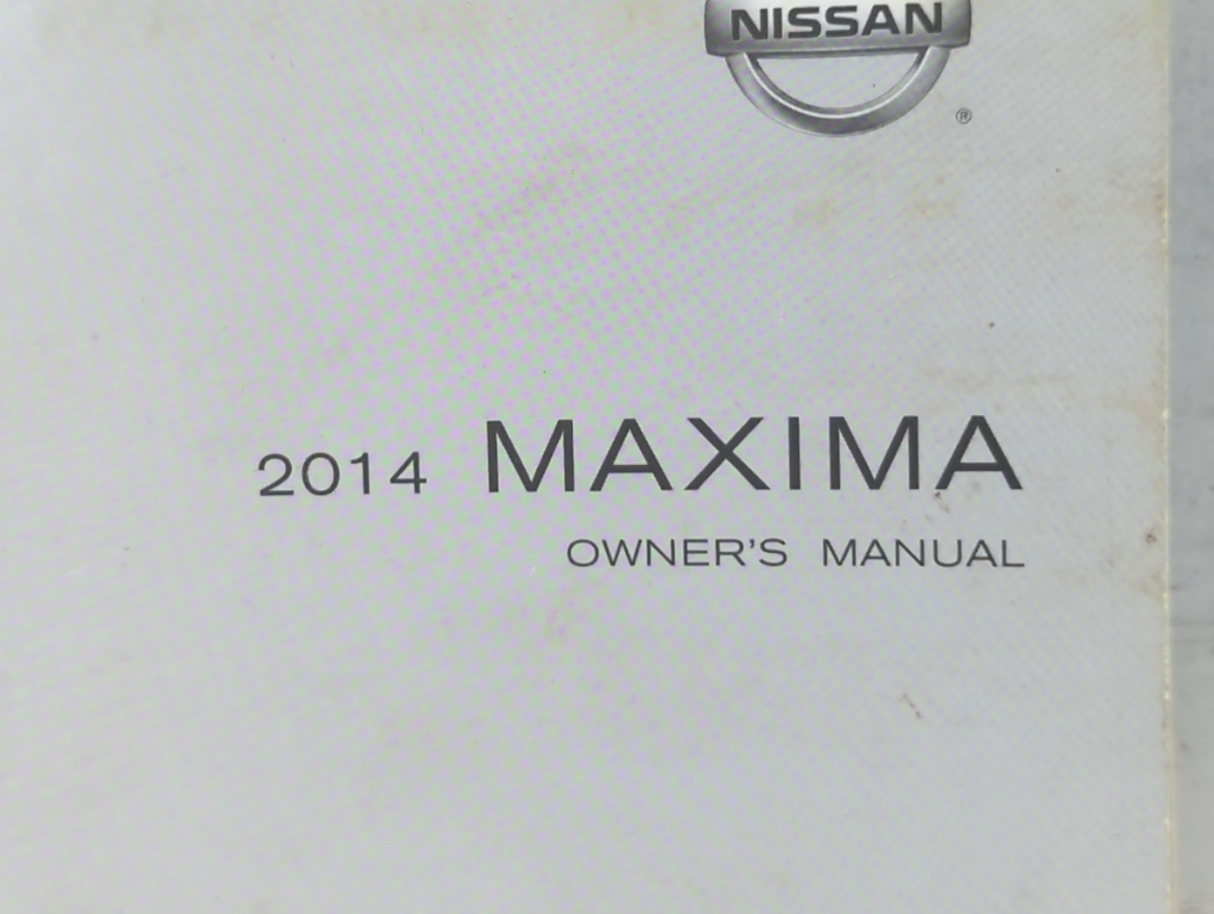 2014 Nissan Maxima Owners Manual Book Guide P/N:OM14E 0A35U0 OEM Used Auto Parts - Oemusedautoparts1.com