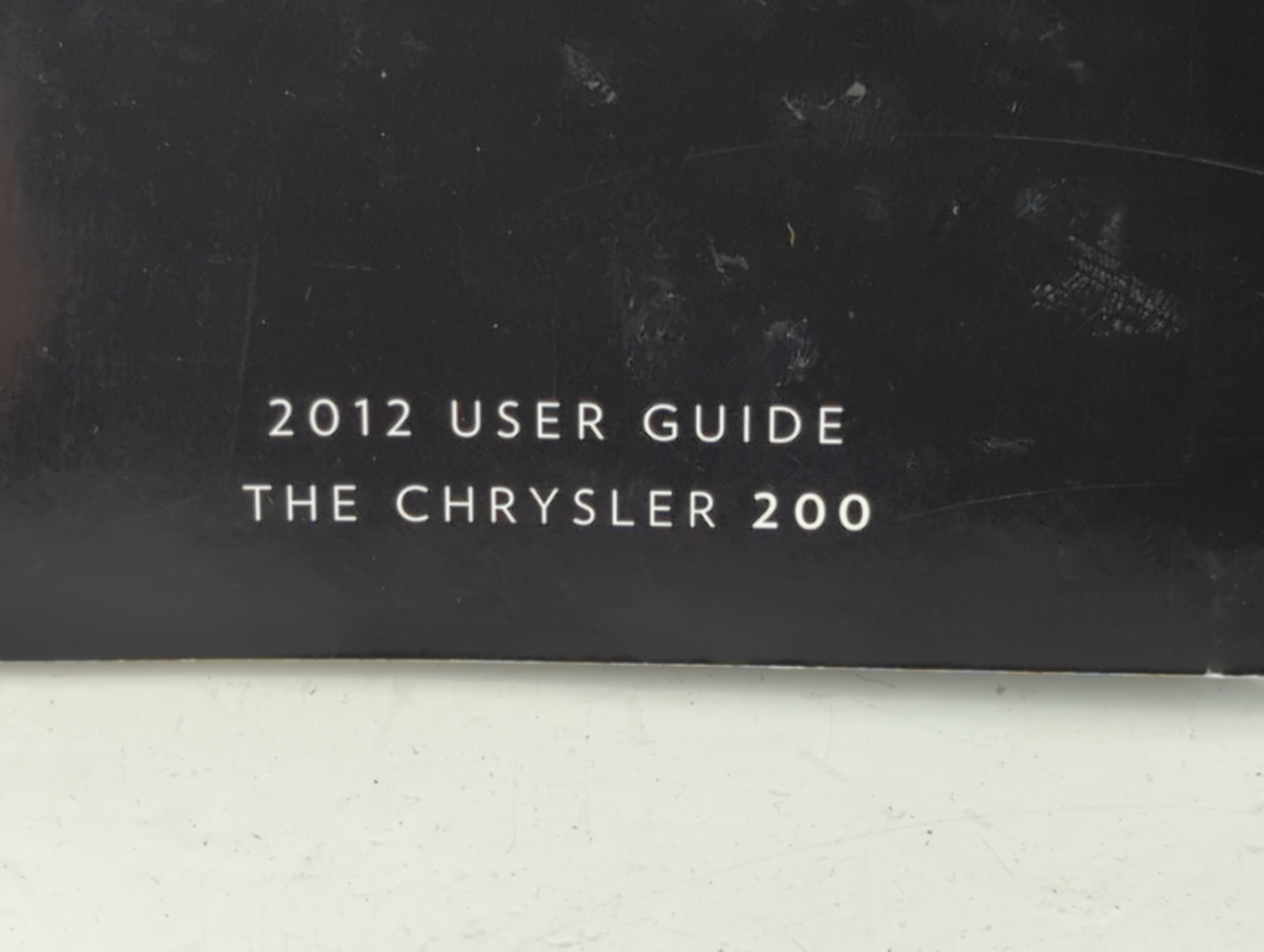 2012 Chrysler 200 Owners Manual Book Guide P/N:12C41-926-AA OEM Used Auto Parts - Oemusedautoparts1.com