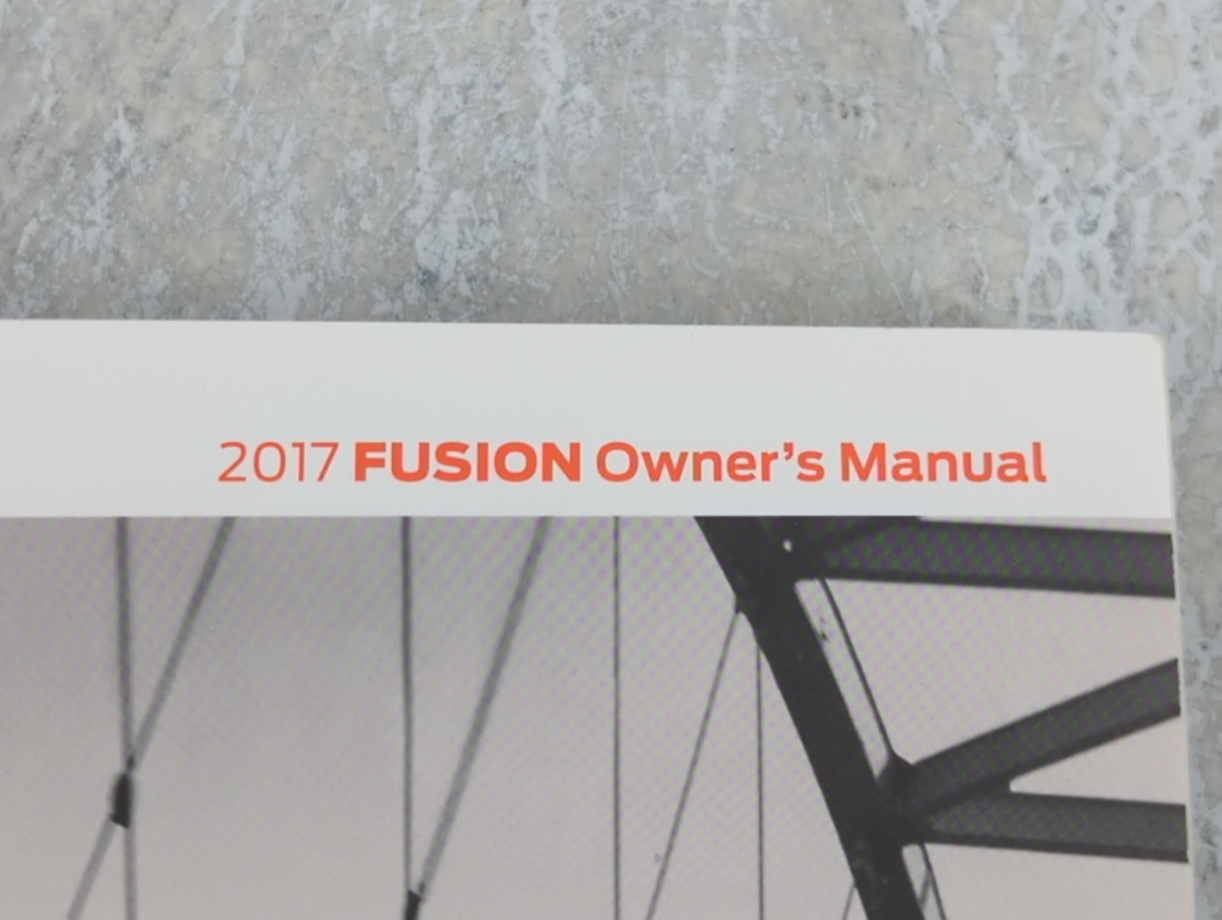 2017 Ford Fusion Owners Manual Book Guide P/N:HE5J 19A321 AB OEM Used Auto Parts - Oemusedautoparts1.com