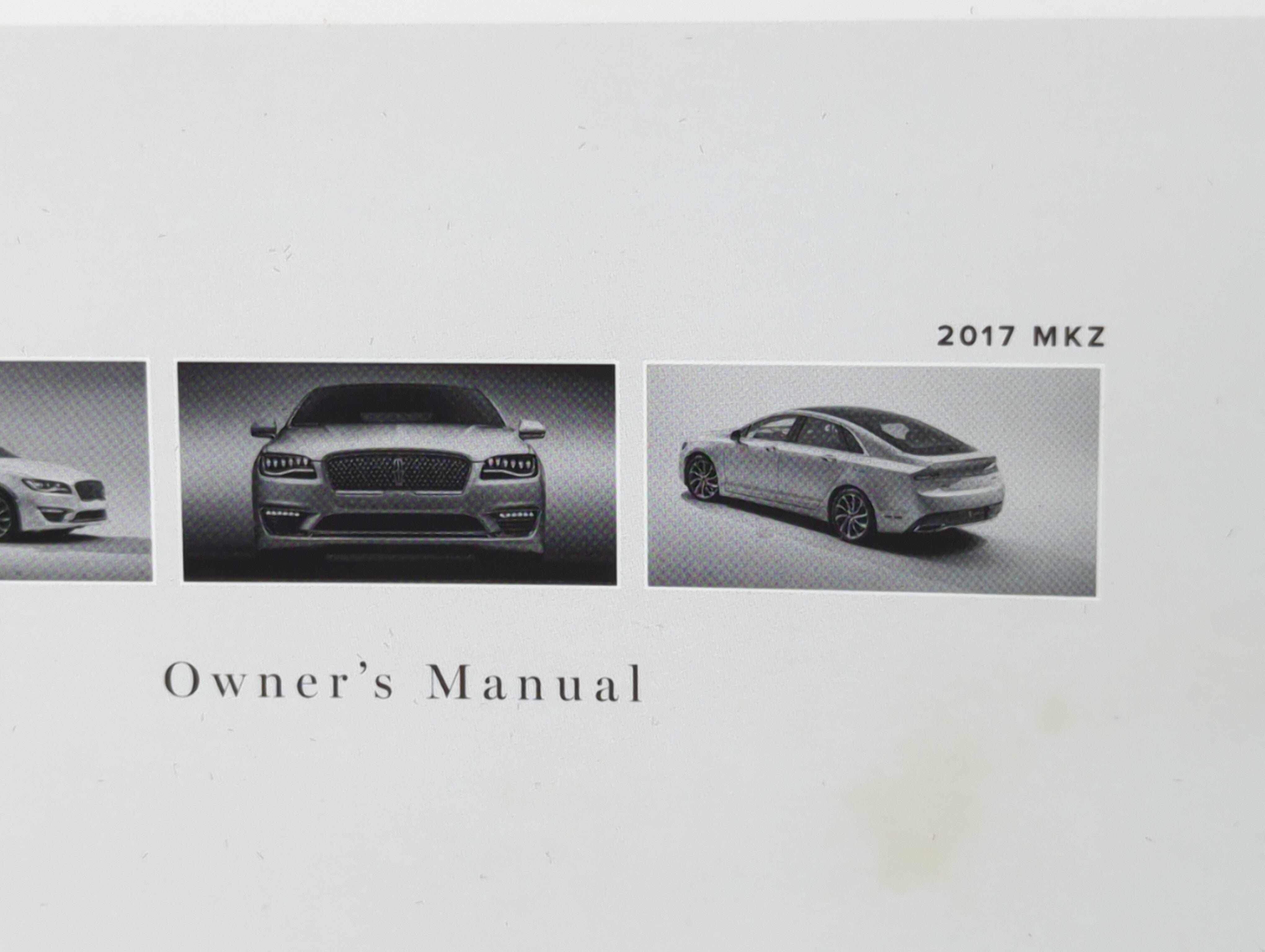 2017 Lincoln Mkz Owners Manual Book Guide P/N:HH6J 19A321 AA OEM Used Auto Parts - Oemusedautoparts1.com