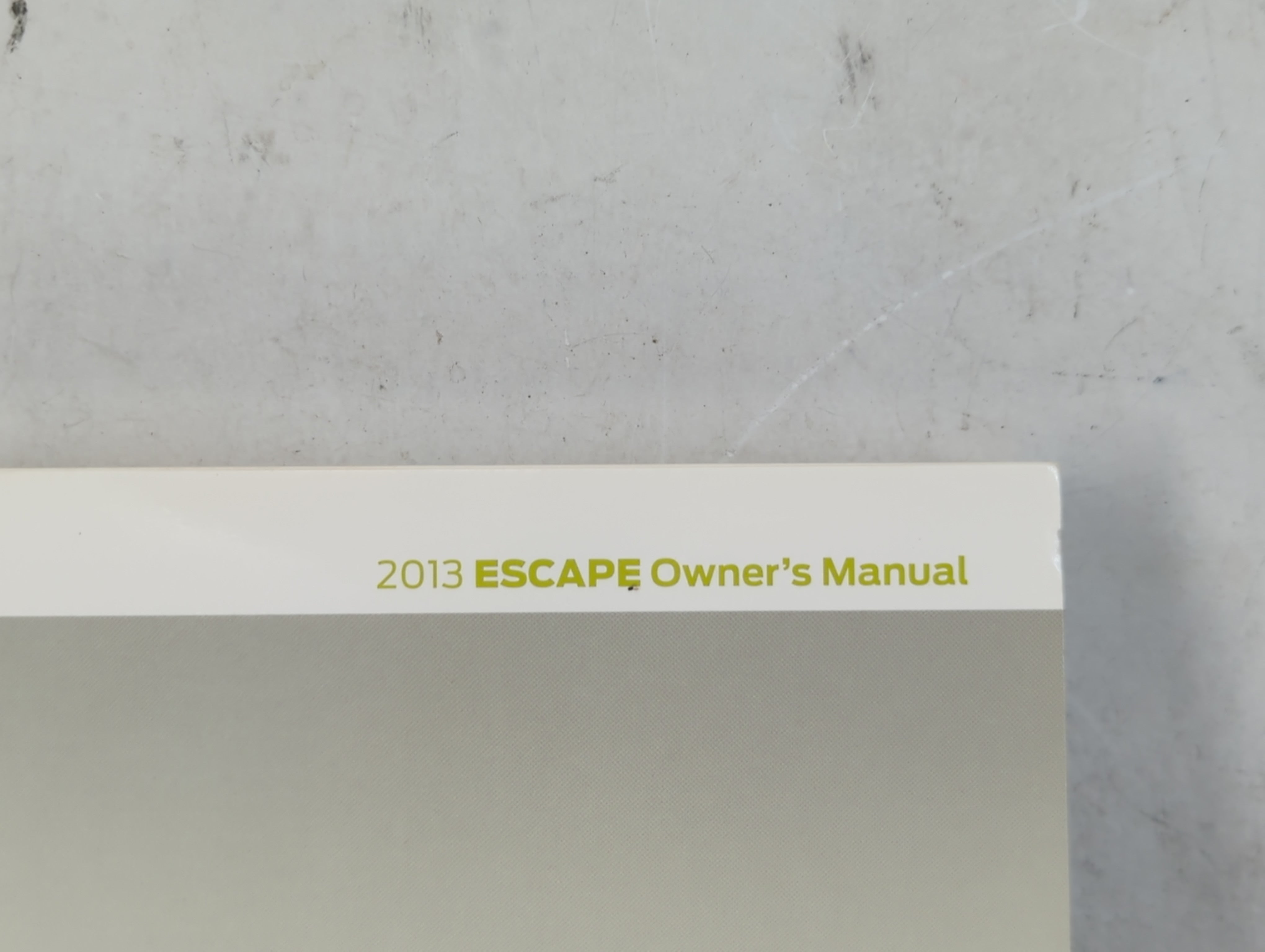 2013 Ford Escape Owners Manual Book Guide P/N:DJ5J 19A321 AA OEM Used Auto Parts - Oemusedautoparts1.com