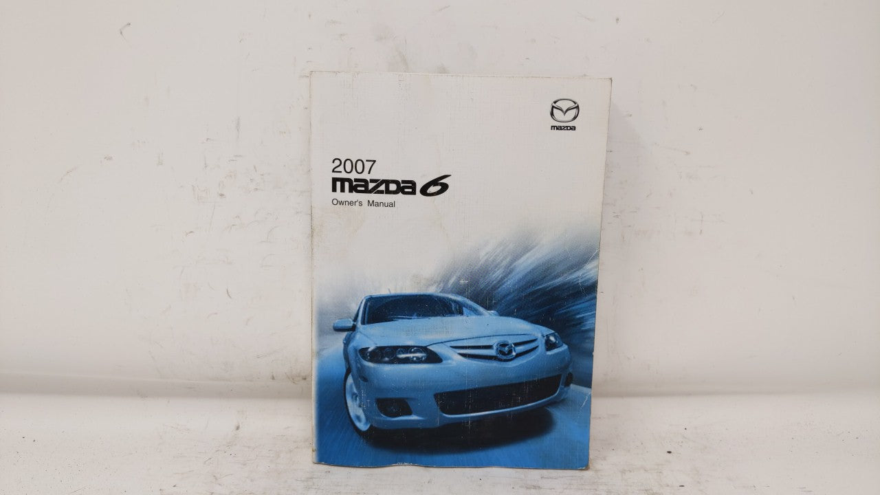 2007 Mazda 6 Owners Manual Book Guide OEM Used Auto Parts - Oemusedautoparts1.com