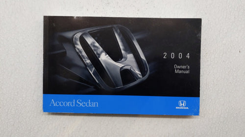 2004 Honda Accord Owners Manual Book Guide P/N:00X31-SDA-6100 OEM Used Auto Parts