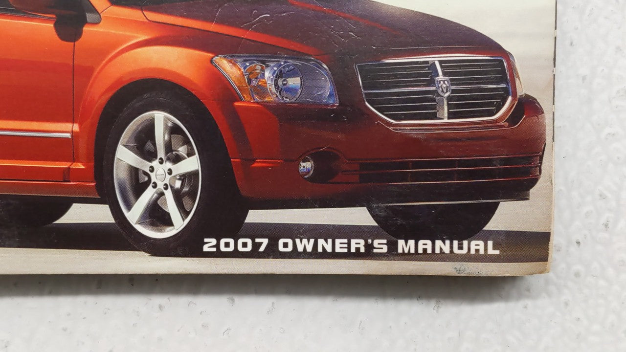 2007 Dodge Caliber Owners Manual Book Guide OEM Used Auto Parts - Oemusedautoparts1.com