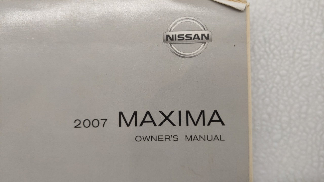 2007 Nissan Maxima Owners Manual Book Guide P/N:OM7E-OA34UO OEM Used Auto Parts - Oemusedautoparts1.com