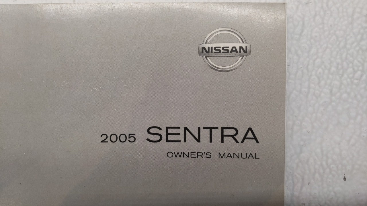 2005 Nissan Sentra Owners Manual Book Guide P/N:OM5E-0B15U1 OEM Used Auto Parts - Oemusedautoparts1.com