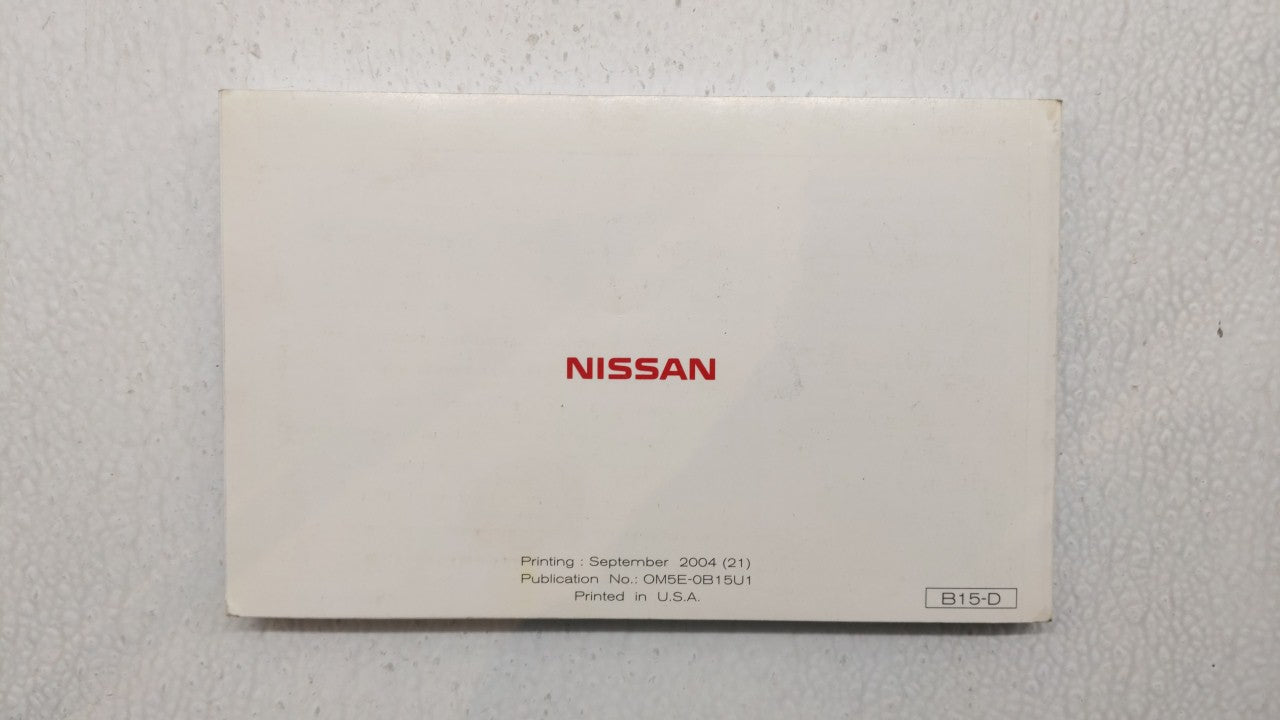2005 Nissan Sentra Owners Manual Book Guide P/N:OM5E-0B15U1 OEM Used Auto Parts - Oemusedautoparts1.com