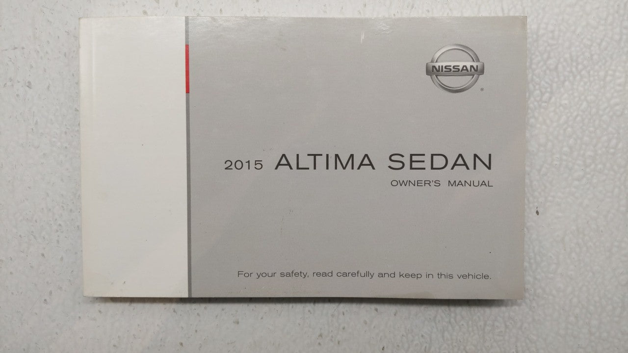 2015 Nissan Altima Owners Manual Book Guide P/N:OM15EA 0L33U0 OEM Used Auto Parts - Oemusedautoparts1.com