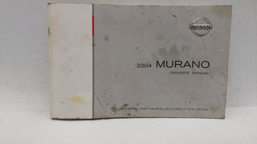 2004 Nissan Murano Owners Manual Book Guide OEM Used Auto Parts