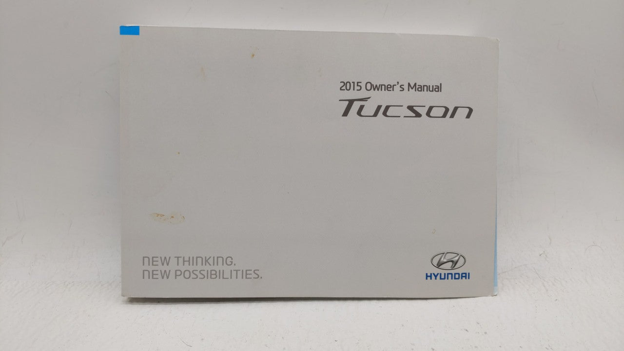 2015 Hyundai Tucson Owners Manual Book Guide OEM Used Auto Parts - Oemusedautoparts1.com