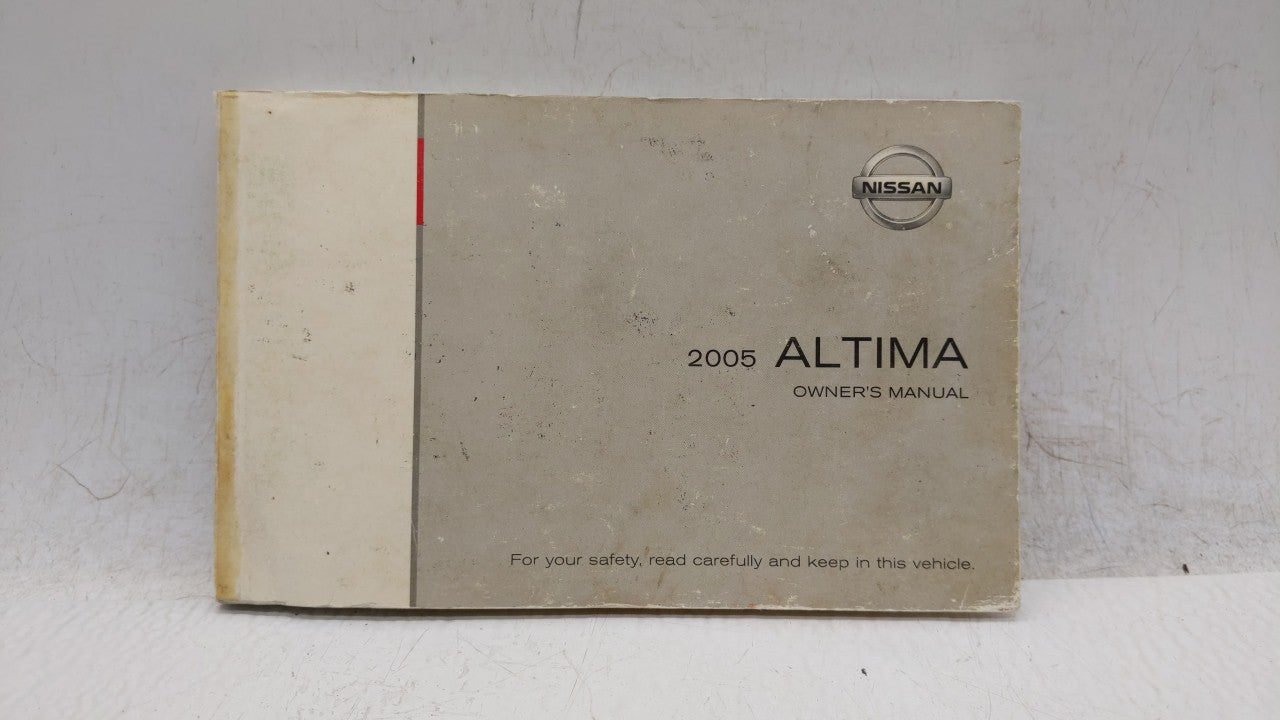 2005 Nissan Altima Owners Manual Book Guide OEM Used Auto Parts - Oemusedautoparts1.com