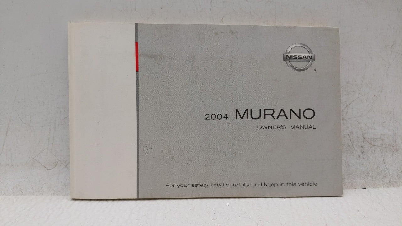 2004 Nissan Murano Owners Manual Book Guide OEM Used Auto Parts - Oemusedautoparts1.com