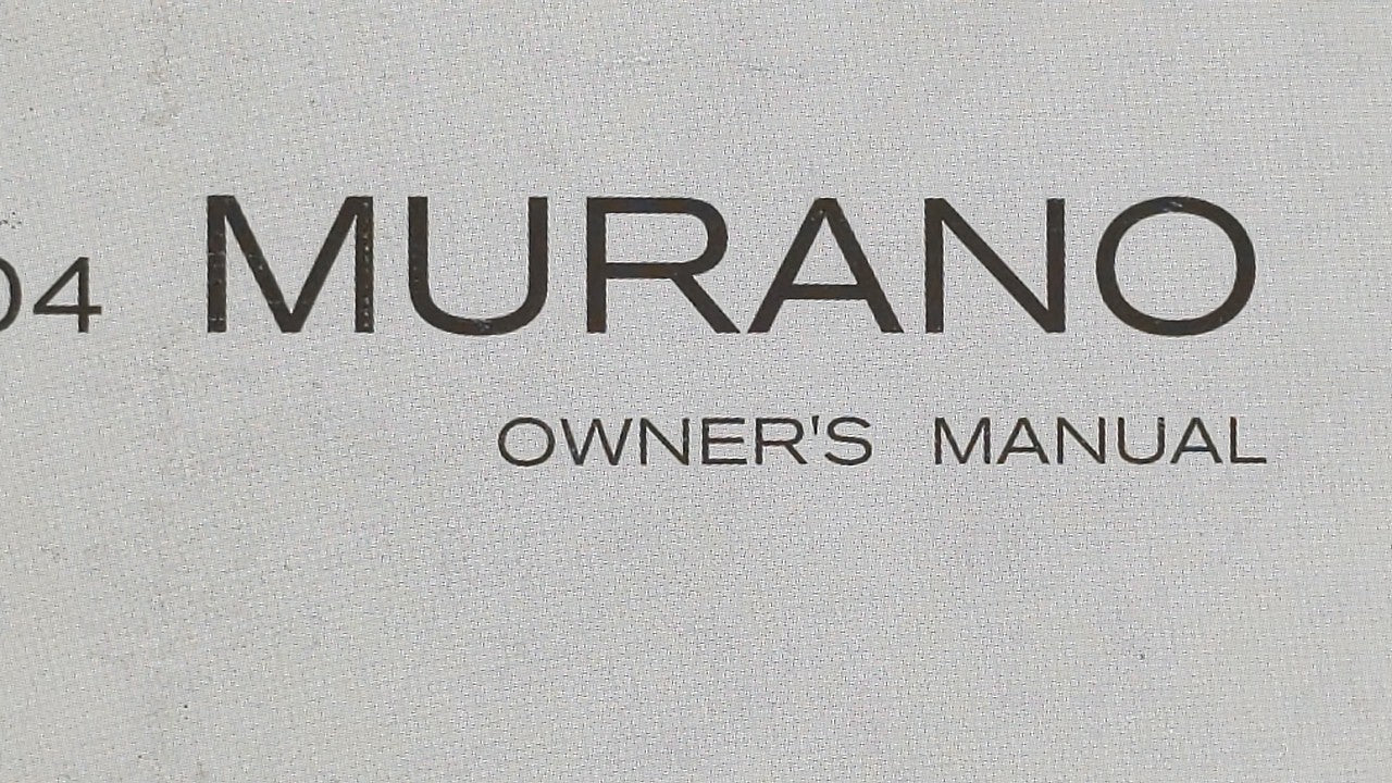 2004 Nissan Murano Owners Manual Book Guide OEM Used Auto Parts - Oemusedautoparts1.com