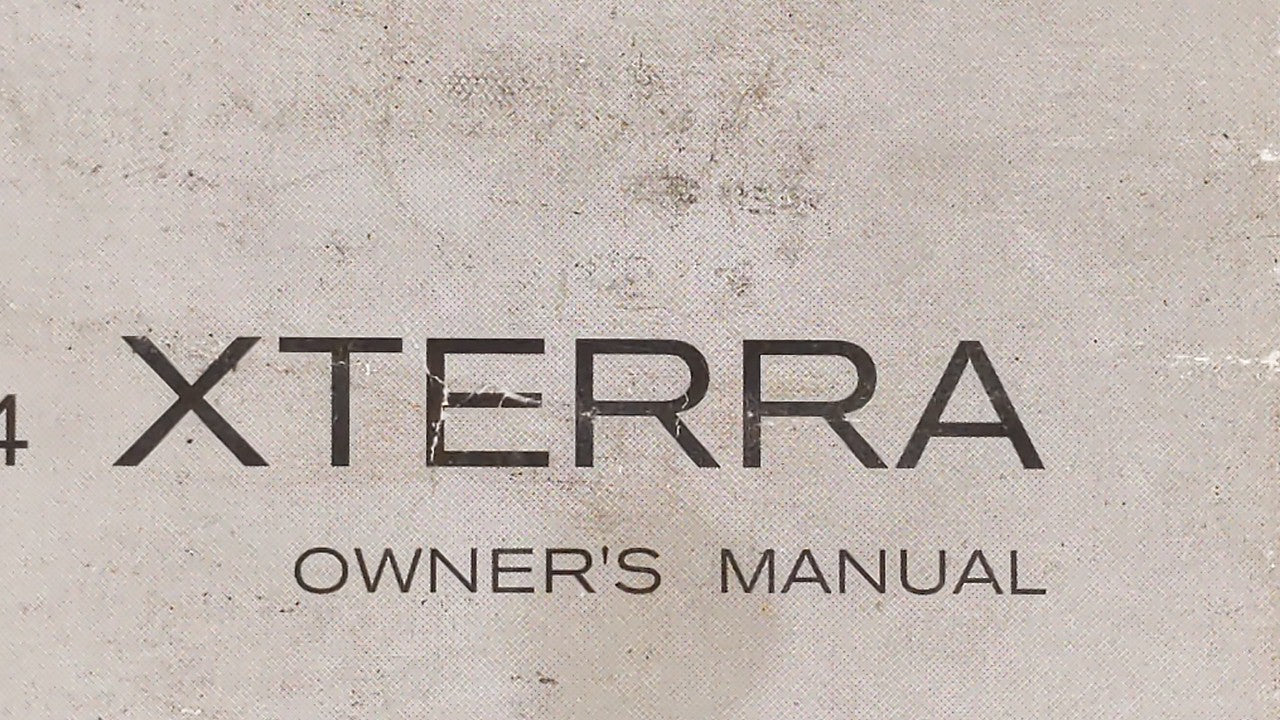 2004 Nissan Xterra Owners Manual Book Guide OEM Used Auto Parts - Oemusedautoparts1.com