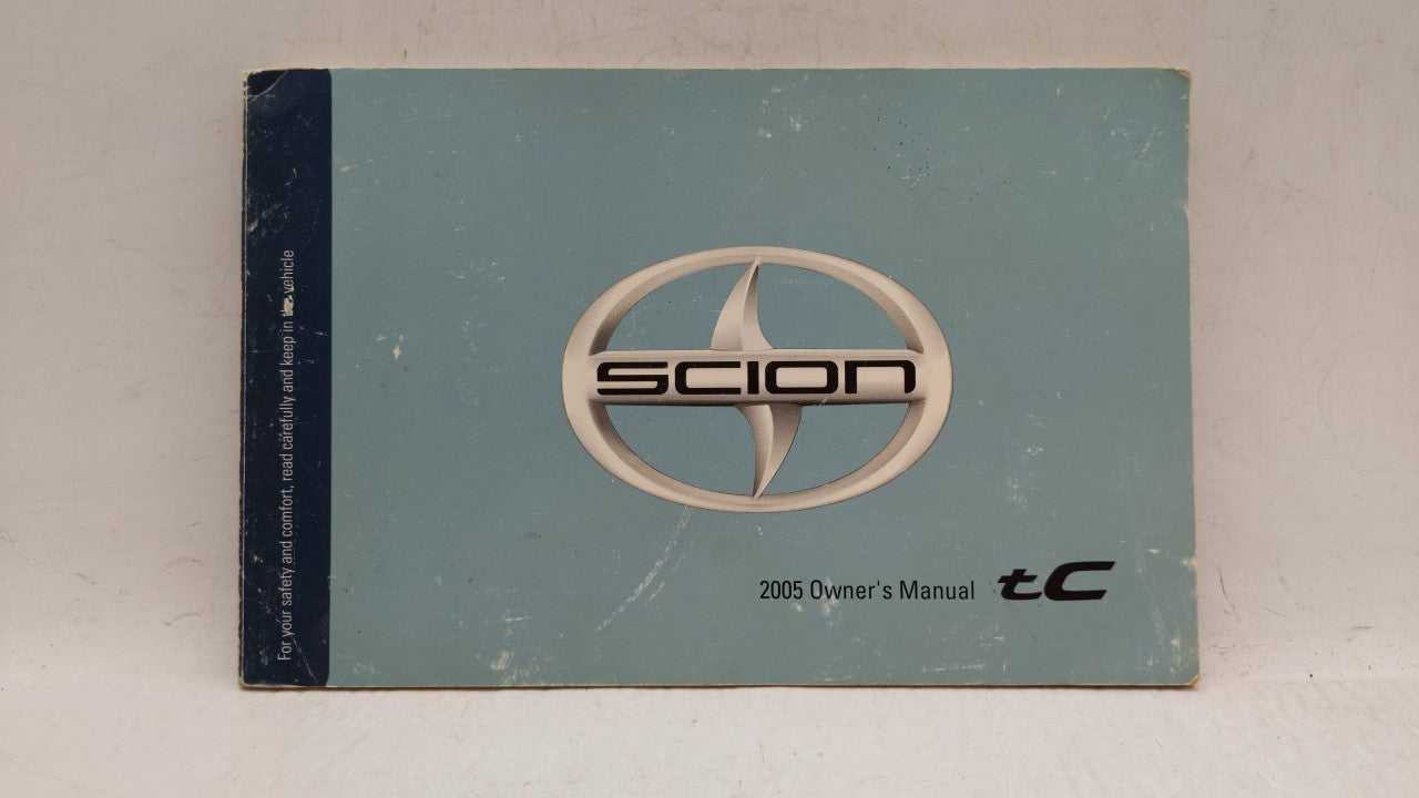 2005 Scion Tc Owners Manual Book Guide P/N:01999-21020 OEM Used Auto Parts - Oemusedautoparts1.com