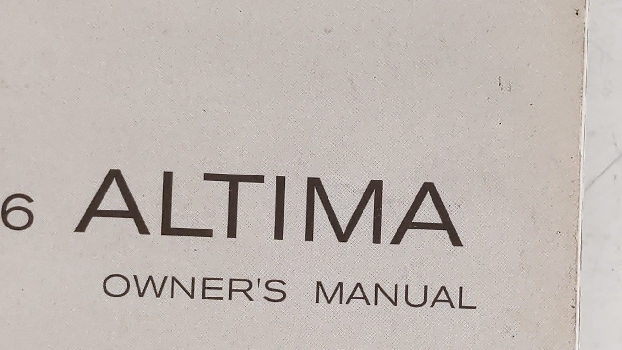 2006 Nissan Altima Owners Manual Book Guide OEM Used Auto Parts - Oemusedautoparts1.com