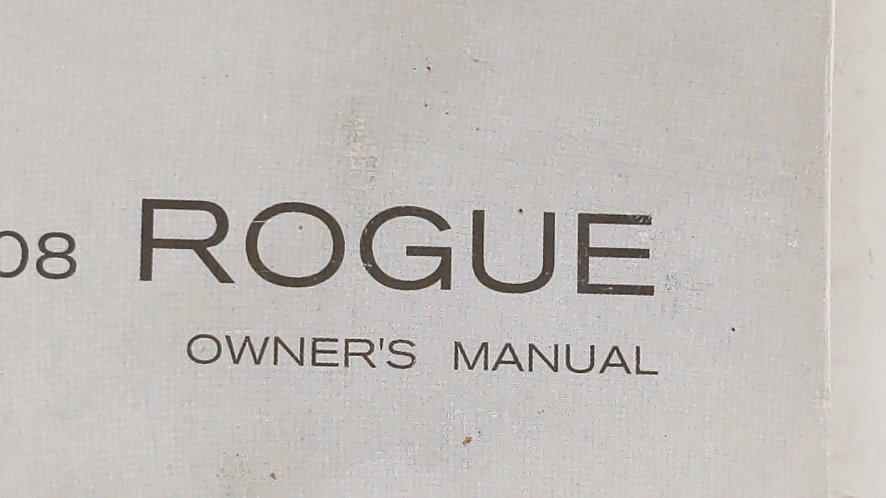 2008 Nissan Rogue Owners Manual Book Guide OEM Used Auto Parts - Oemusedautoparts1.com