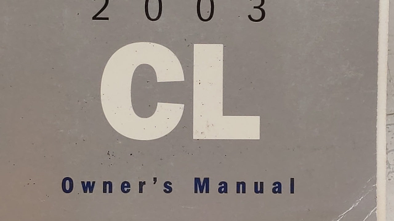 2003 Acura Cl Owners Manual Book Guide OEM Used Auto Parts - Oemusedautoparts1.com
