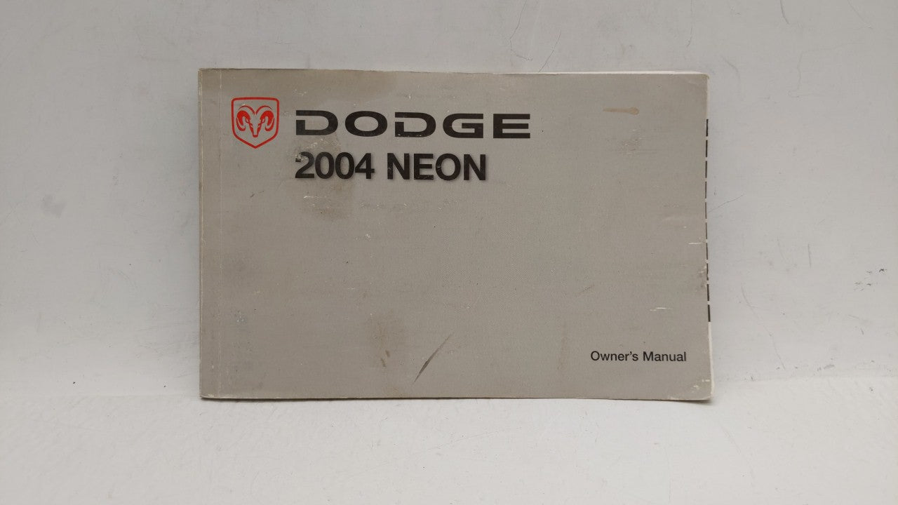 2004 Dodge Neon Owners Manual Book Guide OEM Used Auto Parts - Oemusedautoparts1.com