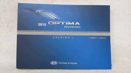 2012 Kia Optima Owners Manual Book Guide OEM Used Auto Parts