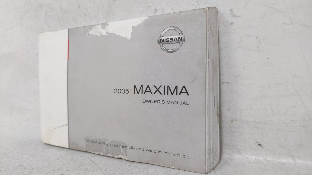 2005 Nissan Maxima Owners Manual Book Guide OEM Used Auto Parts - Oemusedautoparts1.com