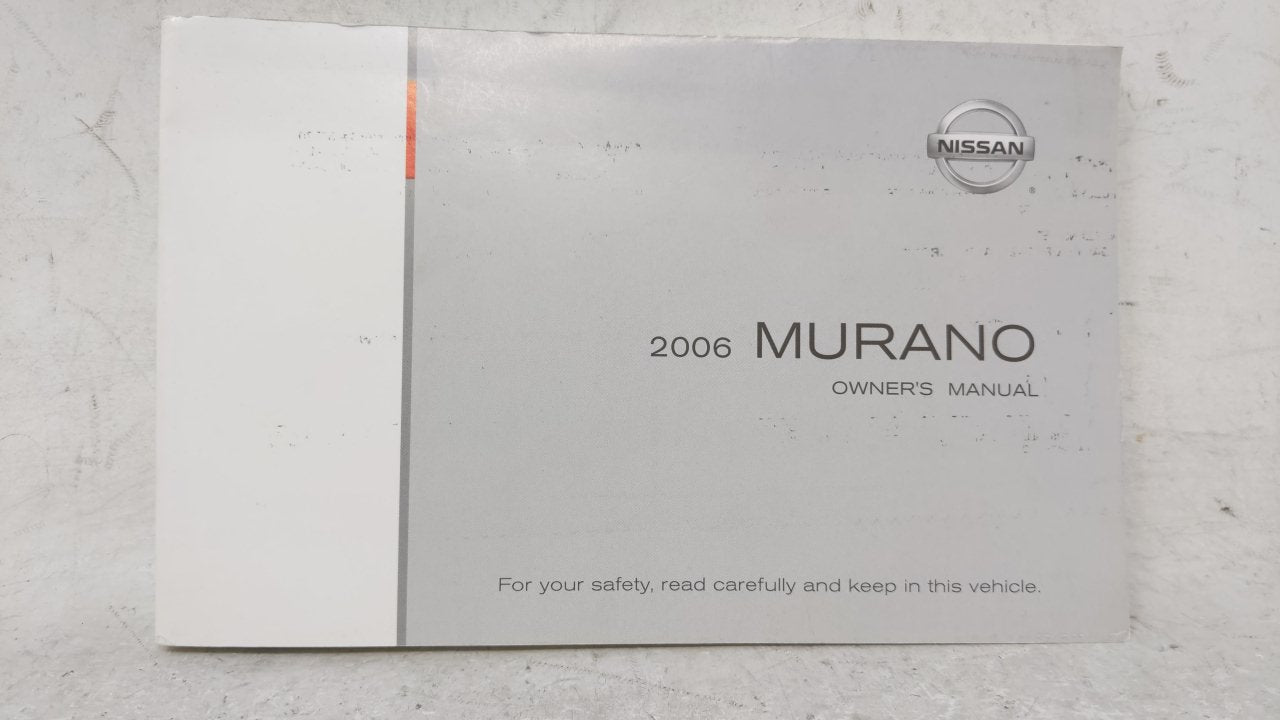 2006 Nissan Murano Owners Manual Book Guide OEM Used Auto Parts - Oemusedautoparts1.com