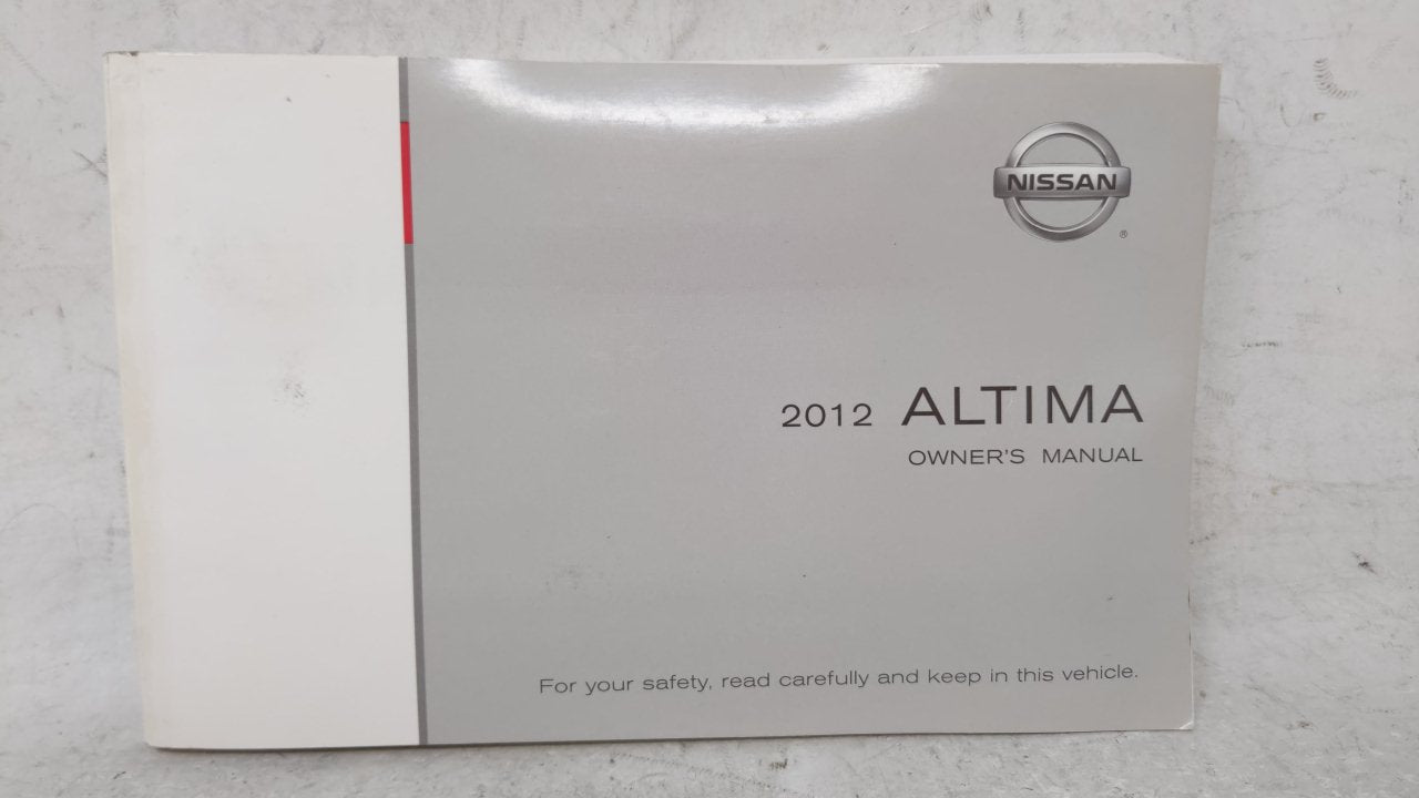 2012 Nissan Altima Owners Manual Book Guide OEM Used Auto Parts - Oemusedautoparts1.com