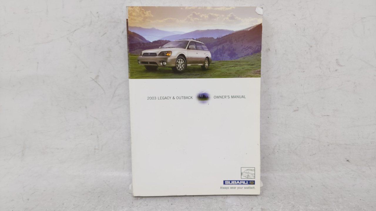 2003 Subaru Outback Owners Manual Book Guide OEM Used Auto Parts - Oemusedautoparts1.com