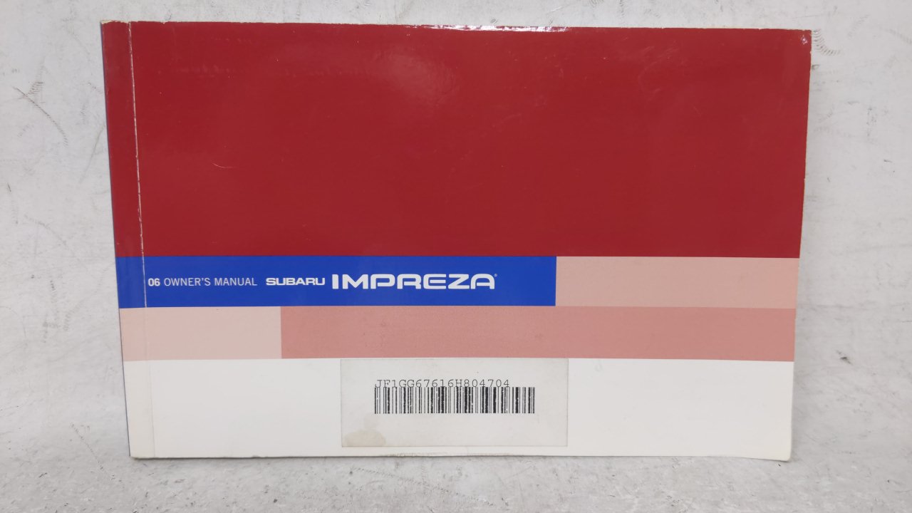 2006 Subaru Impreza Owners Manual Book Guide OEM Used Auto Parts - Oemusedautoparts1.com
