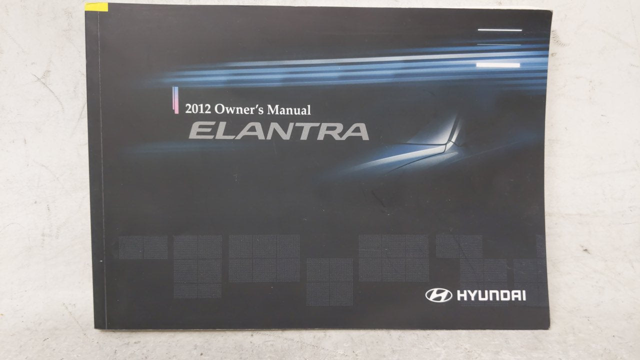 2012 Hyundai Elantra Owners Manual Book Guide OEM Used Auto Parts - Oemusedautoparts1.com