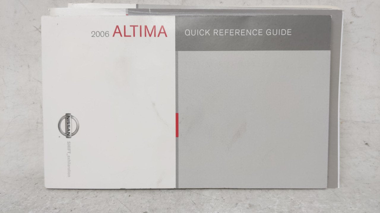 2006 Nissan Altima Owners Manual Book Guide OEM Used Auto Parts - Oemusedautoparts1.com