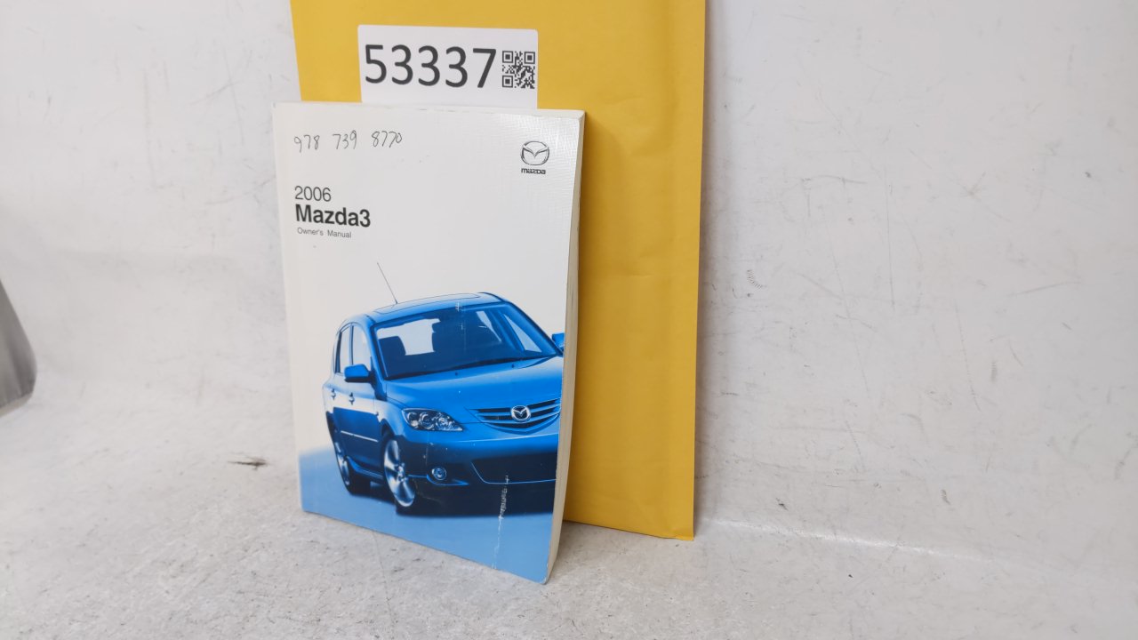 2006 Mazda 3 Owners Manual Book Guide OEM Used Auto Parts - Oemusedautoparts1.com