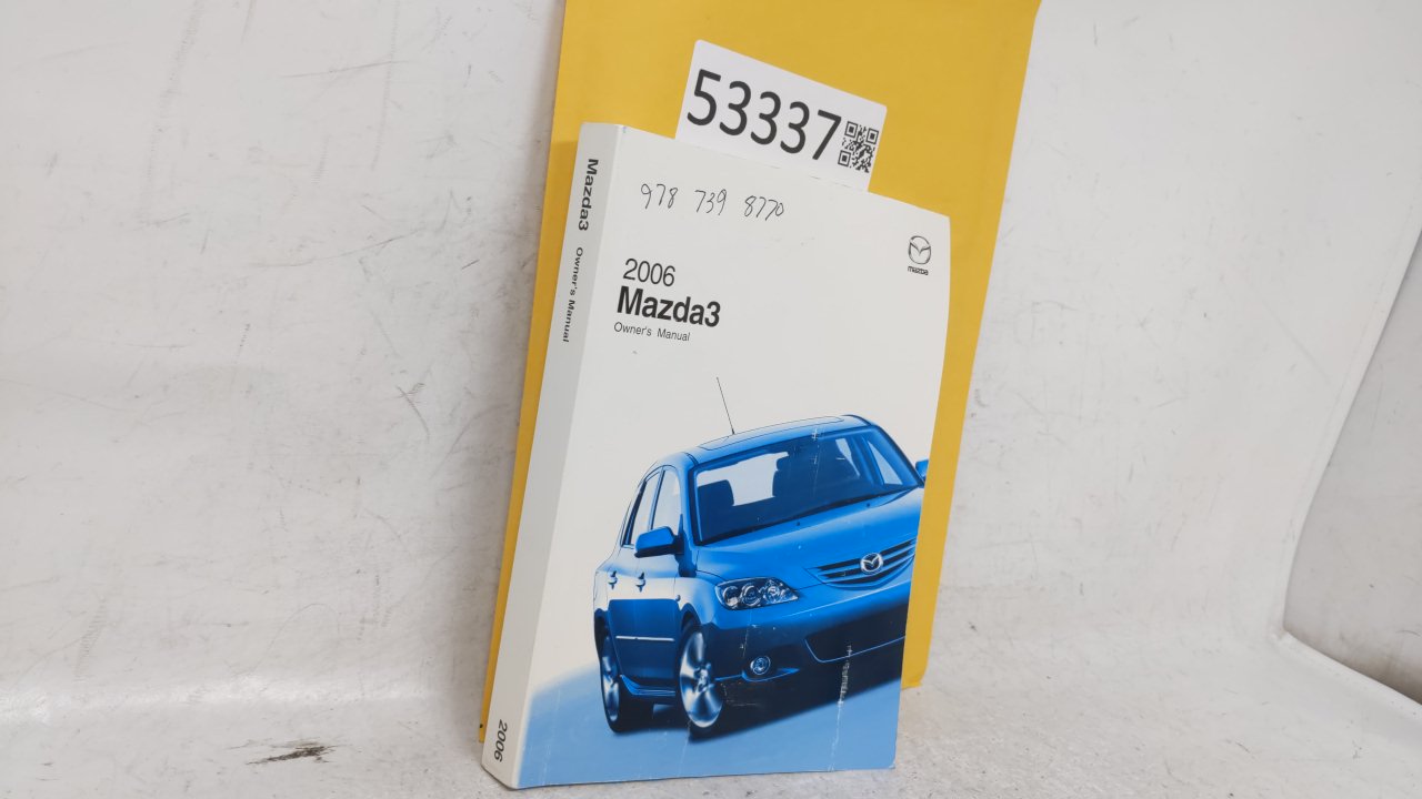 2006 Mazda 3 Owners Manual Book Guide OEM Used Auto Parts - Oemusedautoparts1.com