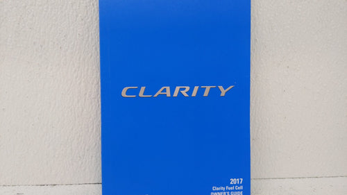 2017 Honda Clarity Owners Manual Book Guide OEM Used Auto Parts