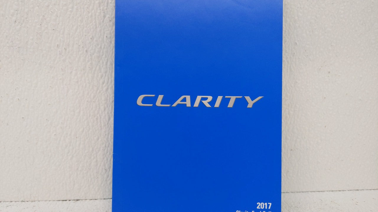 2017 Honda Clarity Owners Manual Book Guide OEM Used Auto Parts - Oemusedautoparts1.com