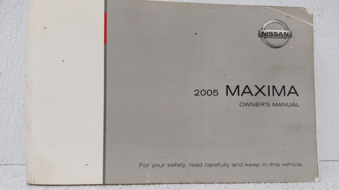 2005 Nissan Maxima Owners Manual Book Guide OEM Used Auto Parts - Oemusedautoparts1.com