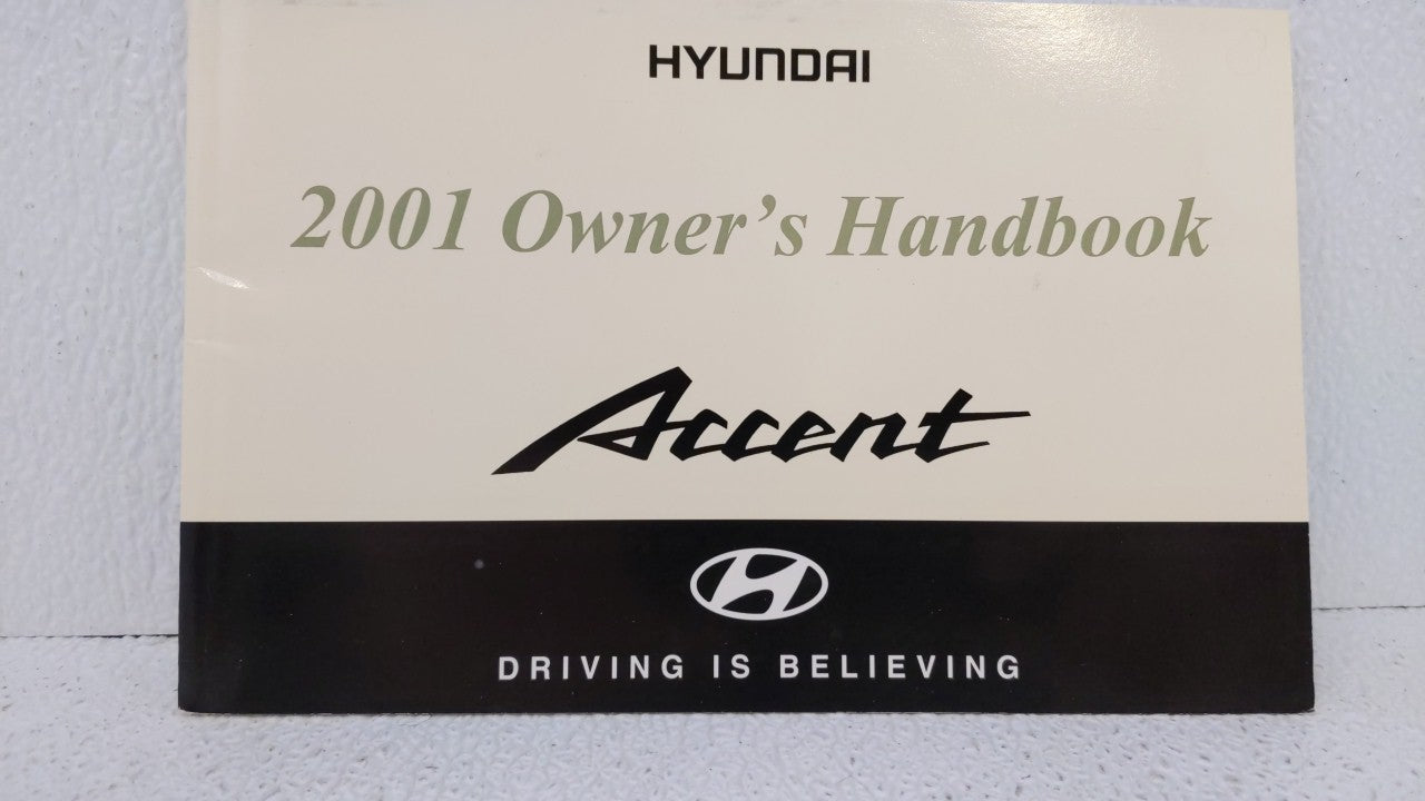 2001 Hyundai Accent Owners Manual Book Guide OEM Used Auto Parts - Oemusedautoparts1.com