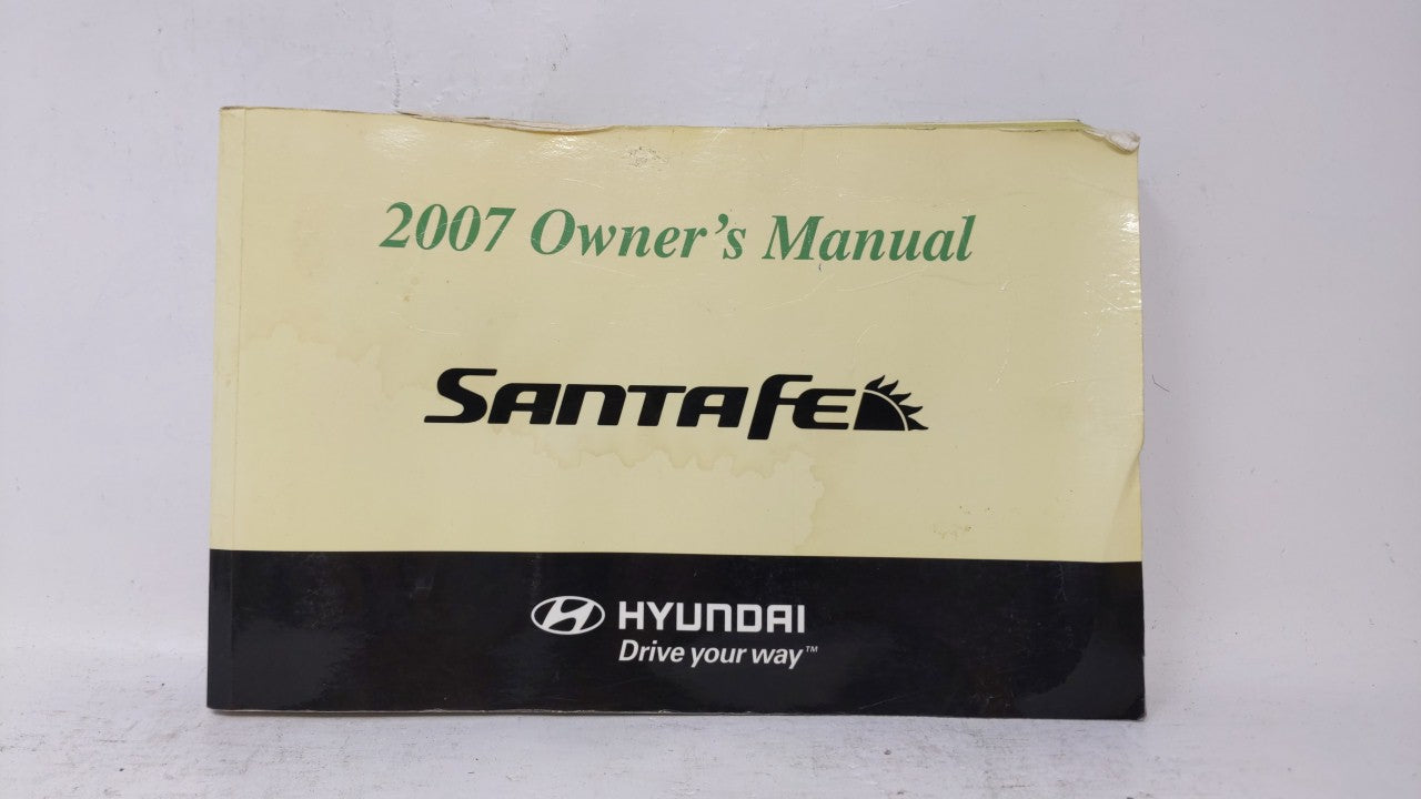 2007 Hyundai Santa Fe Owners Manual Book Guide OEM Used Auto Parts - Oemusedautoparts1.com