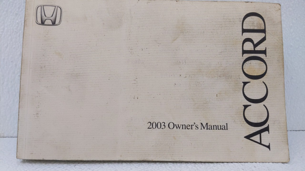 2003 Honda Accord Owners Manual Book Guide OEM Used Auto Parts - Oemusedautoparts1.com