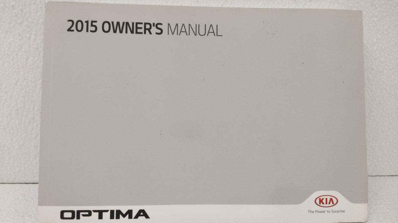 2015 Kia Optima Owners Manual Book Guide OEM Used Auto Parts - Oemusedautoparts1.com