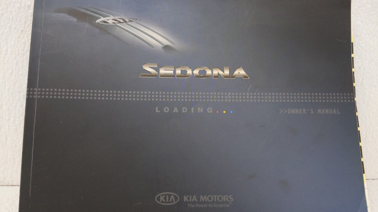 2009 Kia Sedona Owners Manual Book Guide OEM Used Auto Parts - Oemusedautoparts1.com