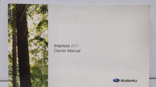 2011 Subaru Impreza Owners Manual Book Guide OEM Used Auto Parts