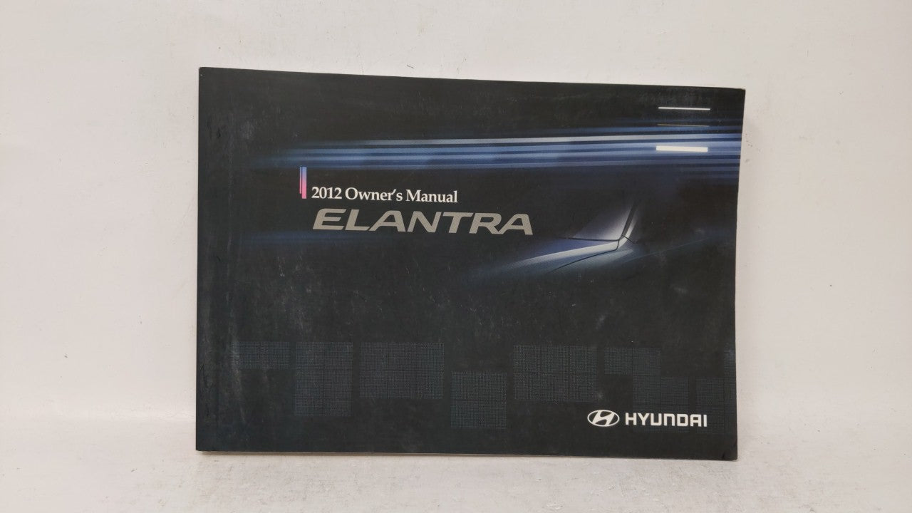 2012 Hyundai Elantra Owners Manual Book Guide OEM Used Auto Parts - Oemusedautoparts1.com