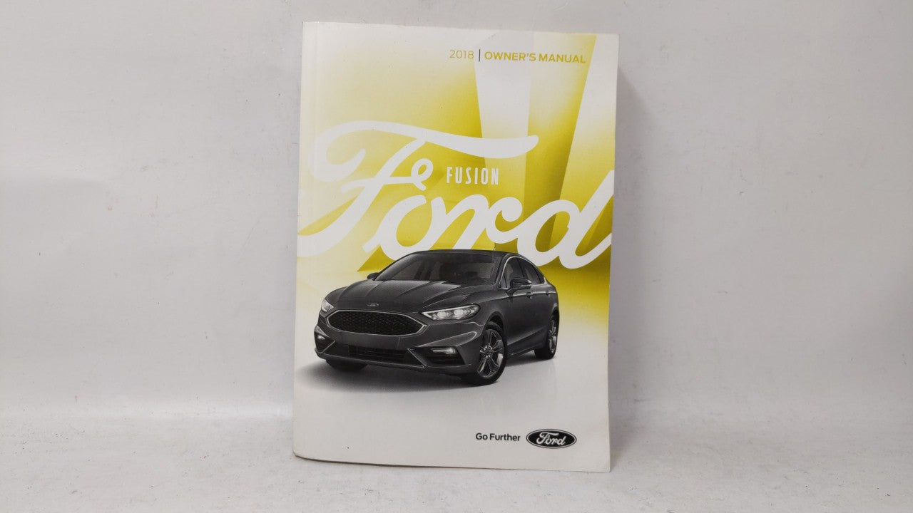 2018 Ford Fusion Owners Manual Book Guide OEM Used Auto Parts - Oemusedautoparts1.com